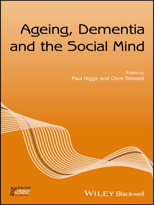 cover image of Ageing, Dementia and the Social Mind
